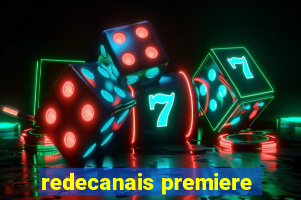 redecanais premiere